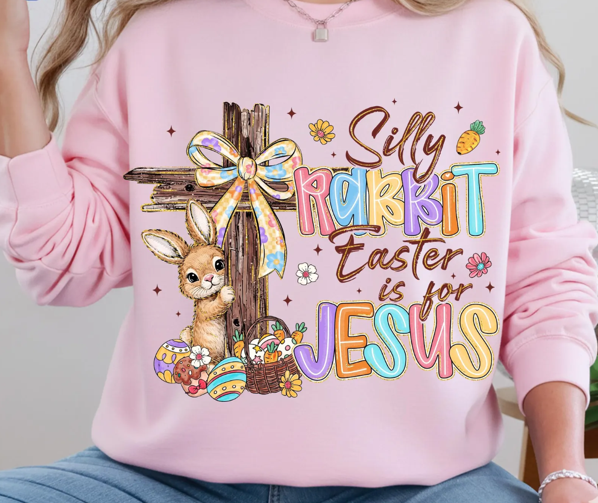 Silly Rabbit Easter is for Jesus