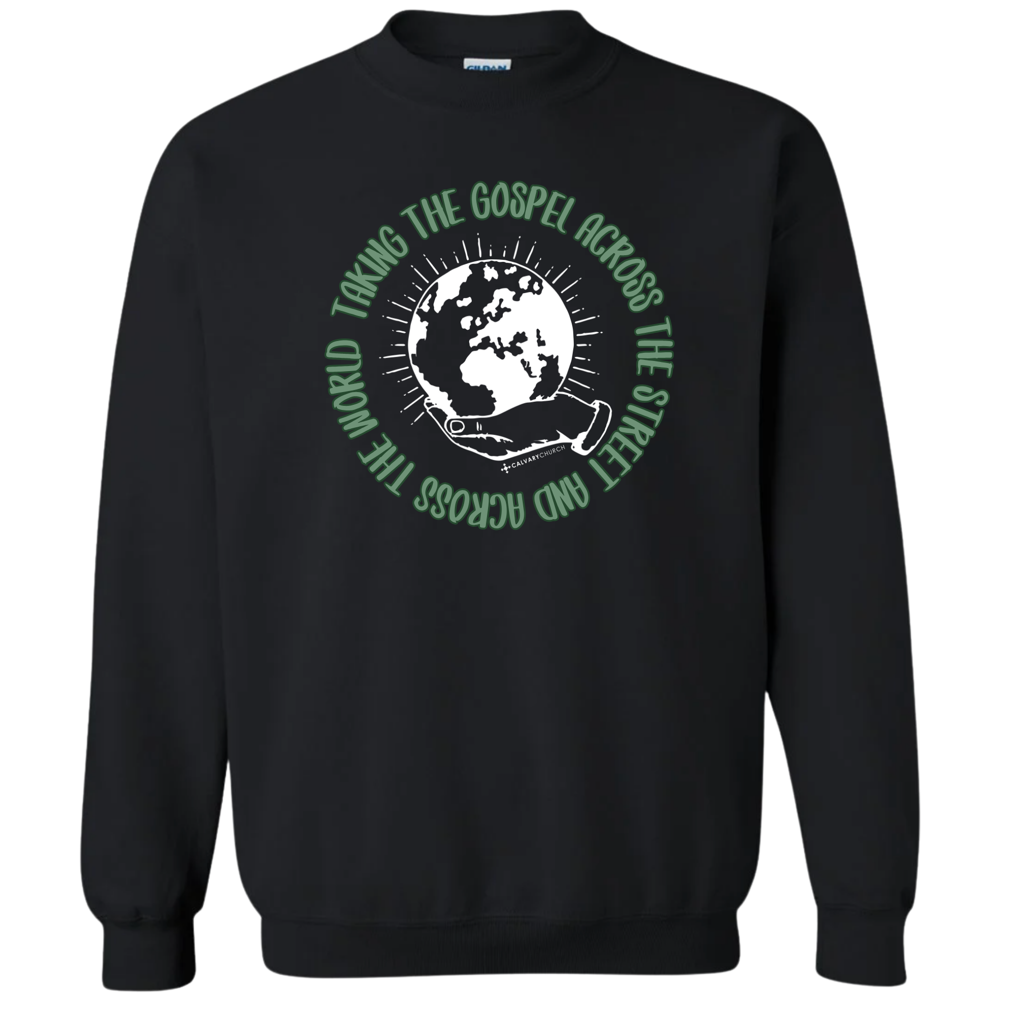 Taking the Gospel- Black Sweatshirt - Green Design