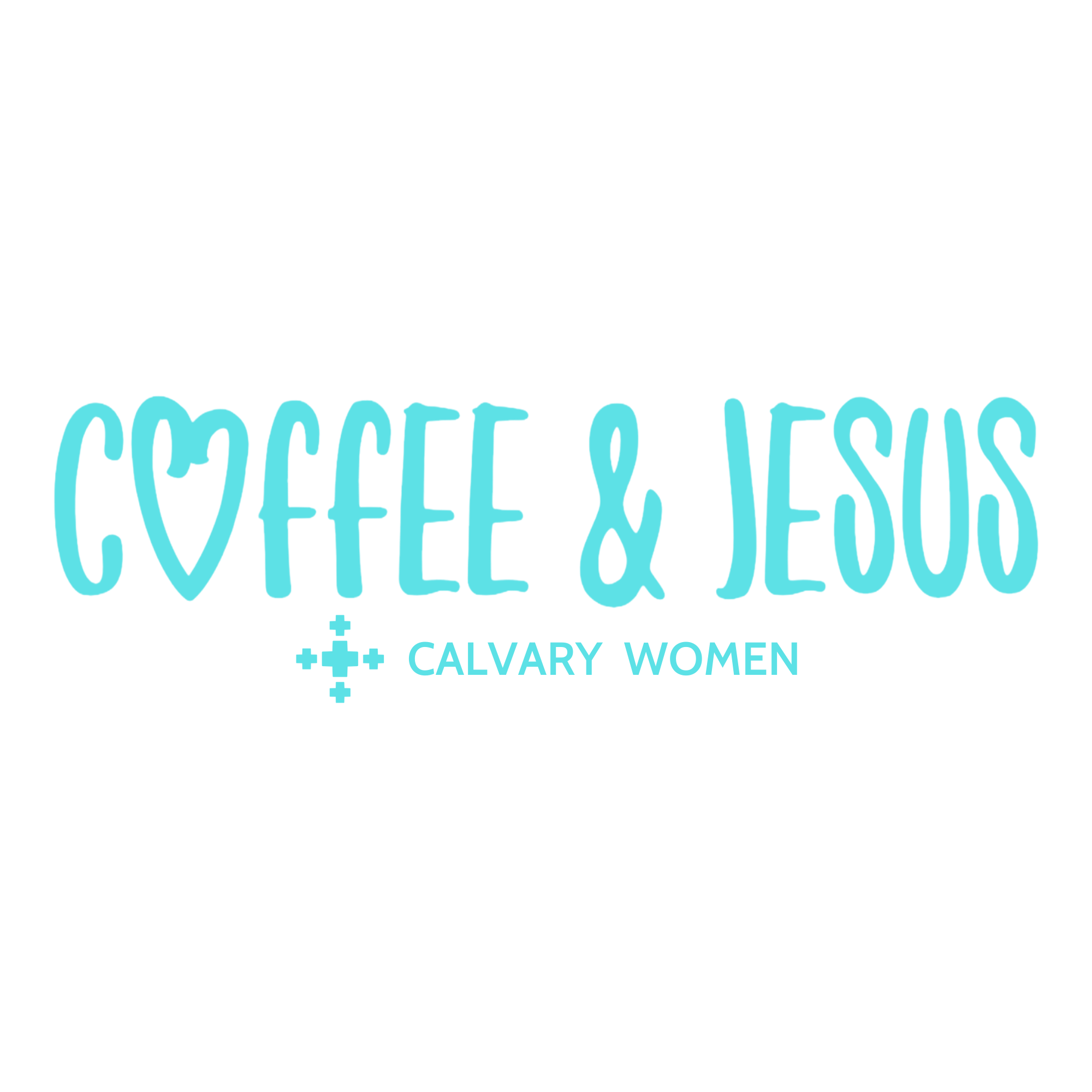 Calvary- Coffee & Jesus