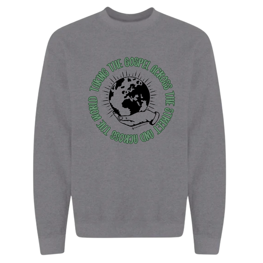 Taking the Gospel- Graphite Heather Sweatshirt - Green Design