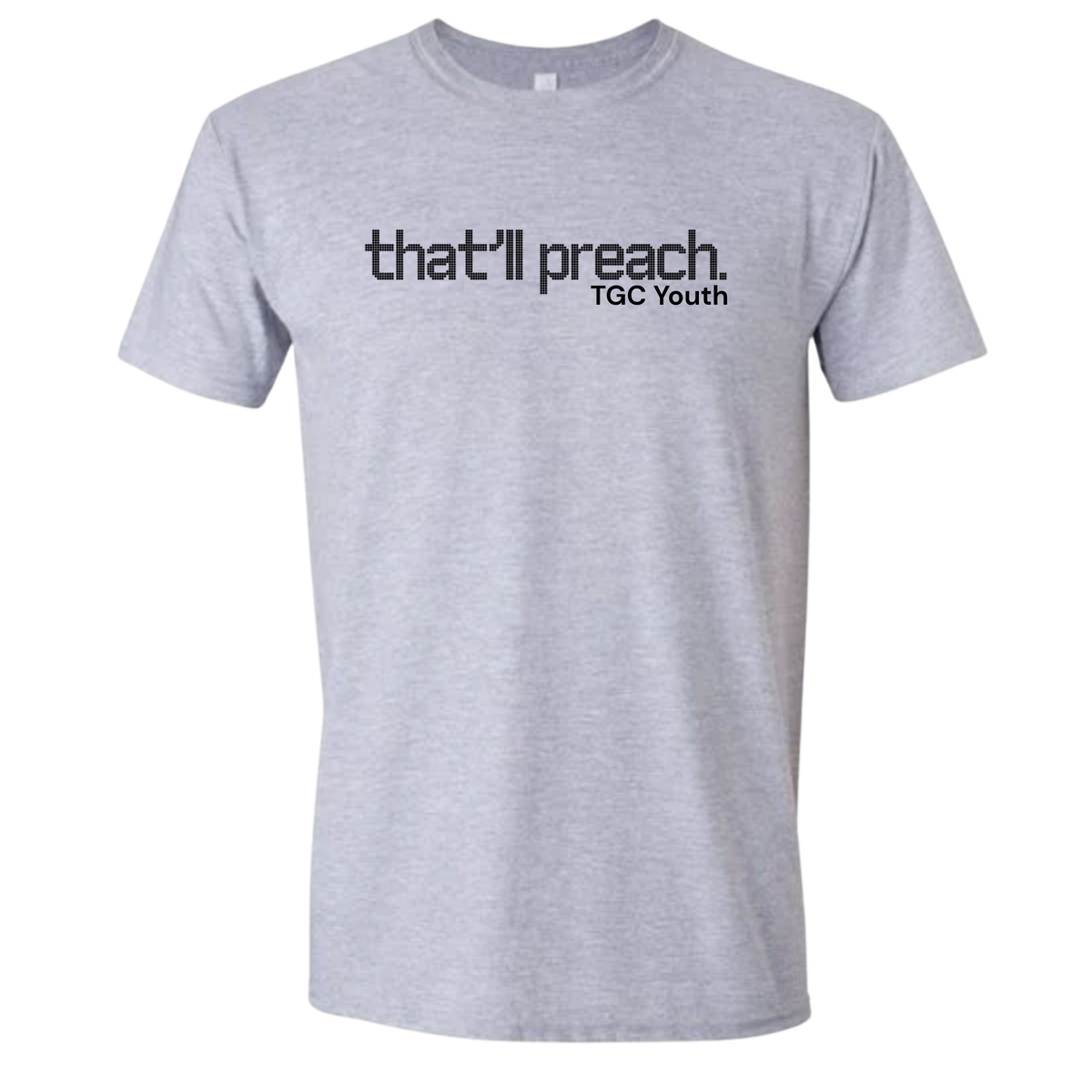 TGC- Youth That'll Preach
