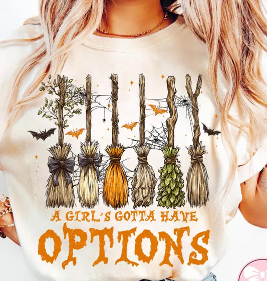 A Girl's Gotta Have Options