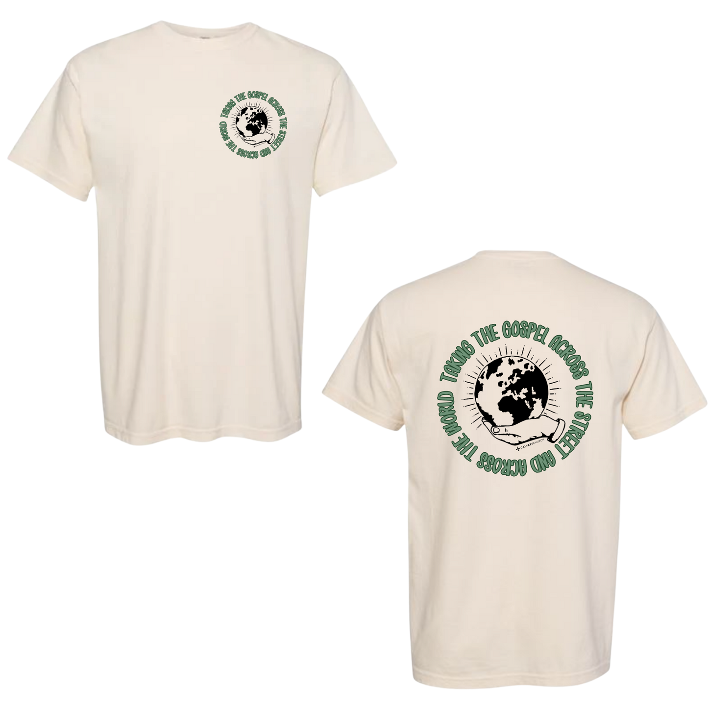 Taking the Gospel- Comfort Color Ivory T-Shirt - Green Design on Back