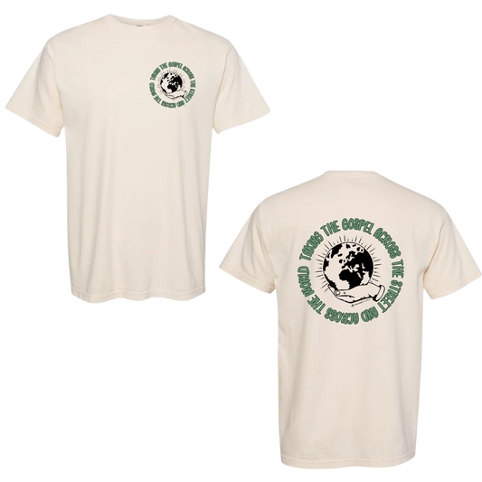 Taking the Gospel- Comfort Color Ivory T-Shirt - Green Design on Back