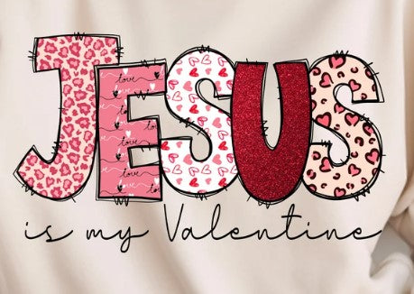 Jesus is My Valentine