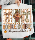 Gobble Gobble Till You Wobble